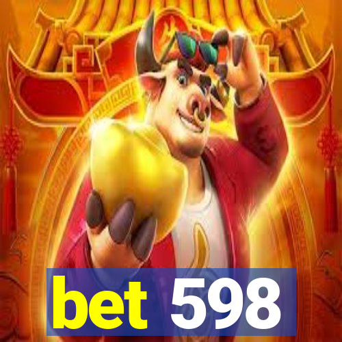 bet 598